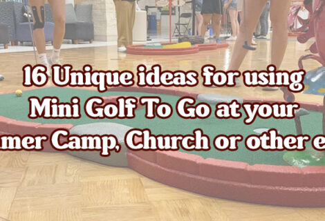 Mini Golf: 16 games for summer and church camps
